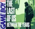 The Last of Us: Between The Years